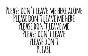 Please Don't Leave Me Whatsapp Dp