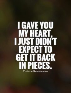 You Broke My Heart Sayings Images Photos